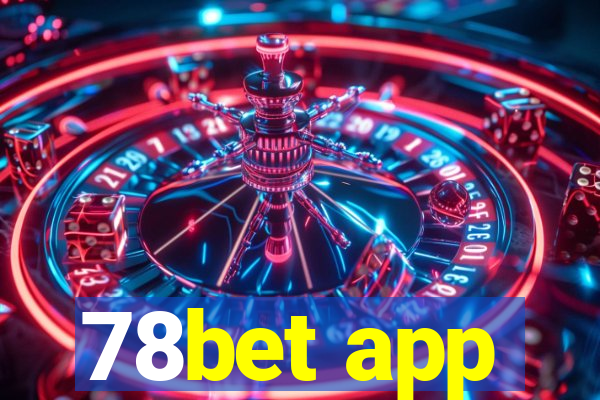 78bet app